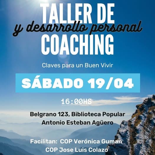 Taller de Coaching y Desarrollo Personal: Claves para un Buen Vivir